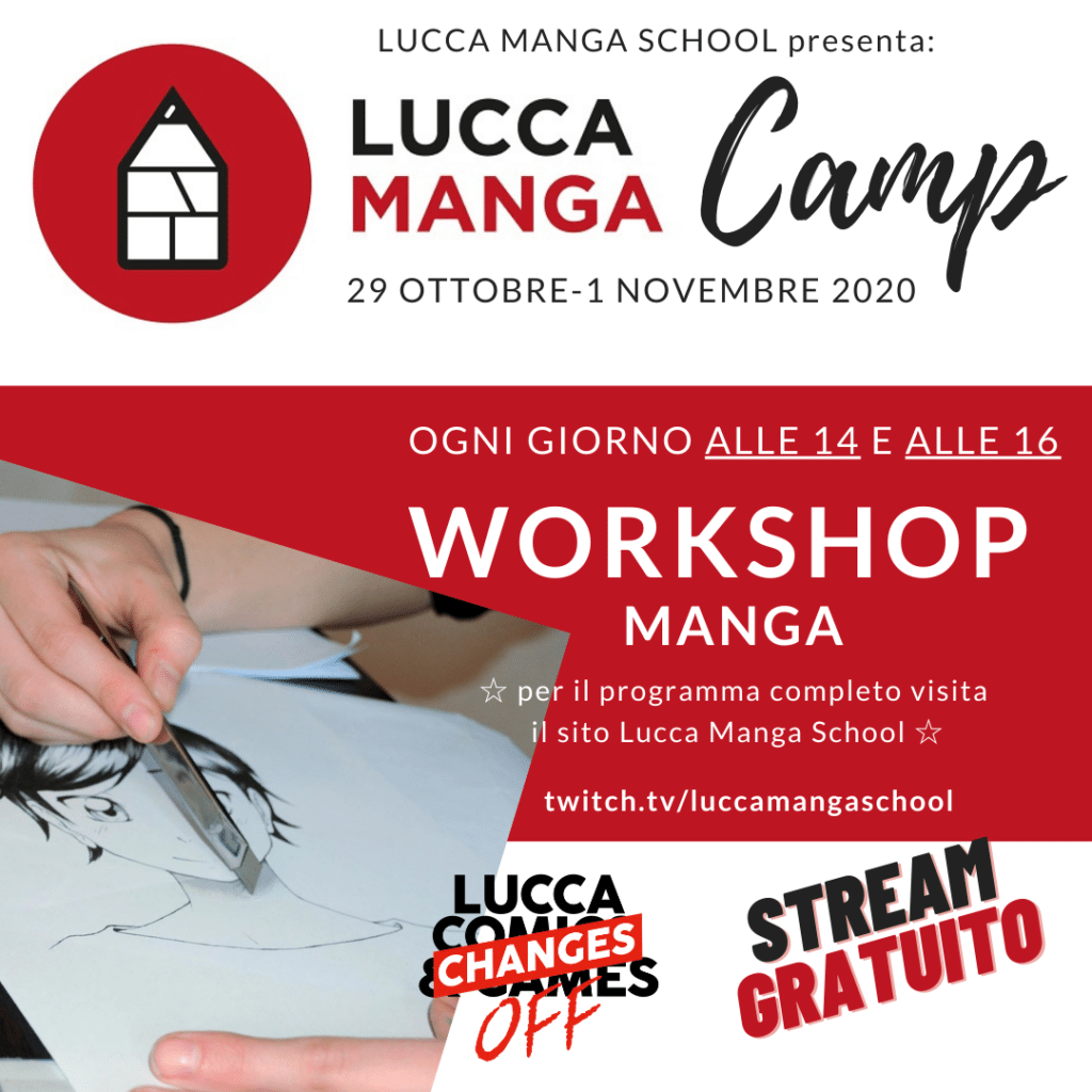 Lucca Manga Camp: Il nostro stand a casa tua! 1 Lucca Manga School