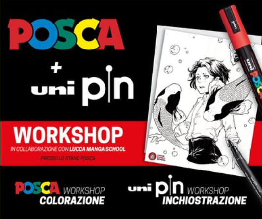 da anni si rinnova la collaborazione tra Posca e UniPin con Lucca Manga School